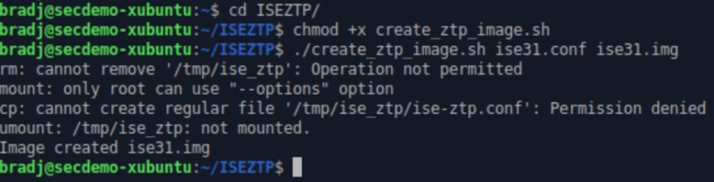 Output of Cisco ISE 3.1 ZTP image file creation script